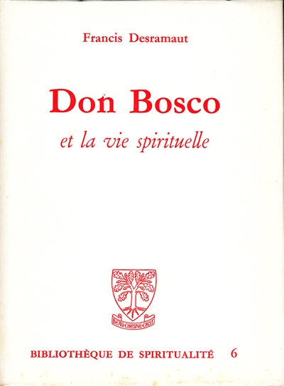 Don Bosco et la vie spirituelle