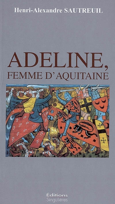 Adeline, femme d'Aquitaine