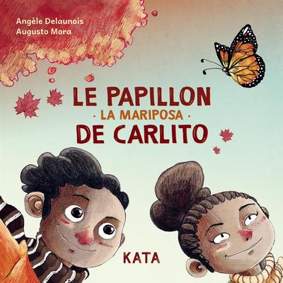 Le papillon de carlito : La mariposa de Carlito