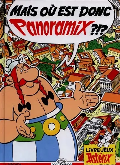 Mais où est donc Panoramix ? ! ?