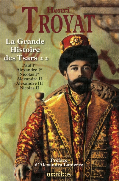 La grande histoire des tsars. Vol. 2