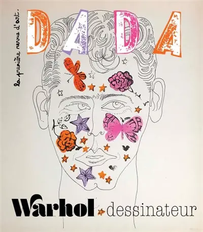 Dada, n° 302. Warhol dessinateur