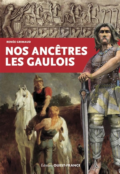 Nos ancêtres les Gaulois