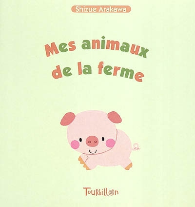 Mes animaux de la ferme