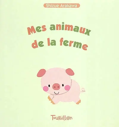 Mes animaux de la ferme