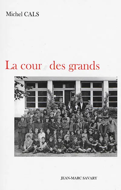La cour des grands
