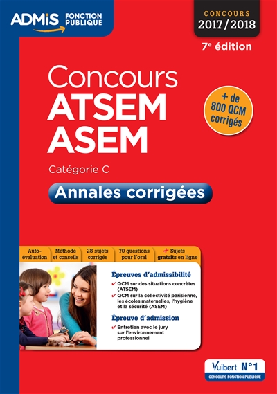 ATSEM, ASEM, concours 2017-2018 : catégorie C : annales corrigées