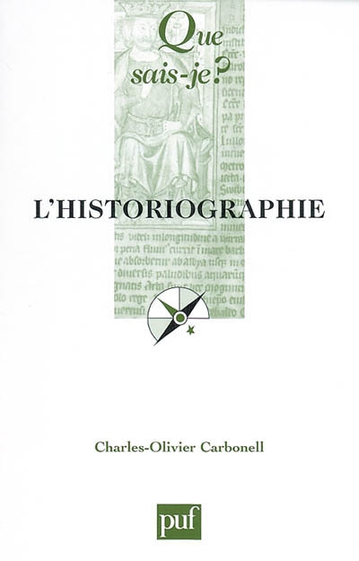L'historiographie