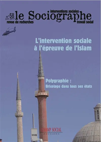 Sociographe (Le), n° 58. L'intervention sociale à l'épreuve de l'islam