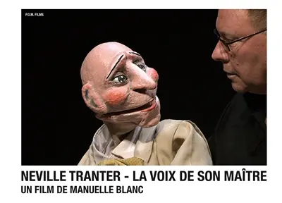 Neville Tranter : la voix de son maître