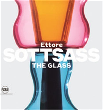 Ettore Sottsass : The Glass