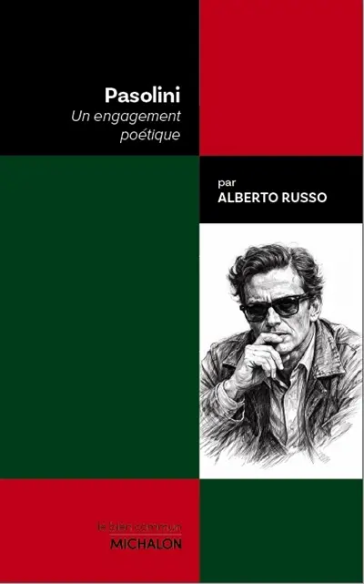 Pasolini : un engagement poétique