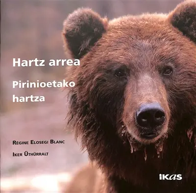Hartz arrea : Pirinioetako hartza