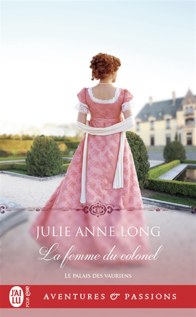 Le palais des vauriens. Vol. 8. La femme du colonel