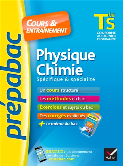 Physique chimie, terminale S : enseignement spécifique & spécialité : cours & entraînement