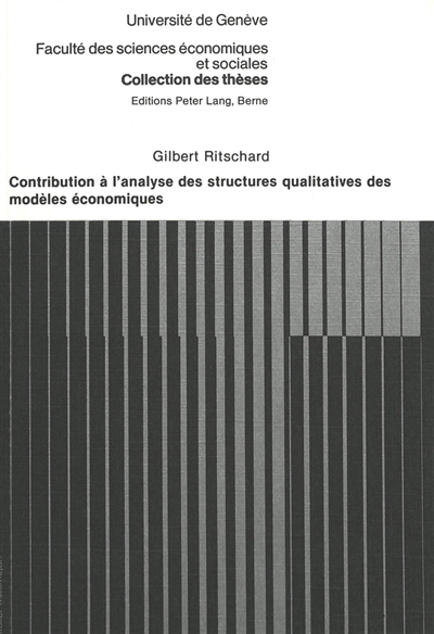Contribution à l'analyse des structures qualitatives des modèles économiques