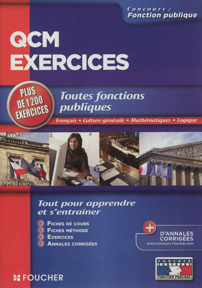 QCM, exercices, toutes fonctions publiques : français, culture générale, mathématiques, logique