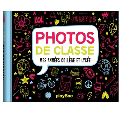 Photos de classe : mes années collège et lycée