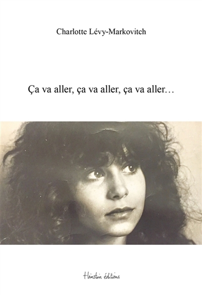 Ca va aller, ça va aller,...