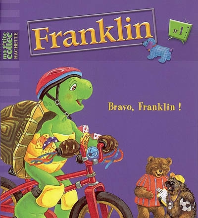 Franklin. Vol. 1. Bravo, Franklin !