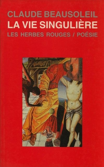La vie singulière
