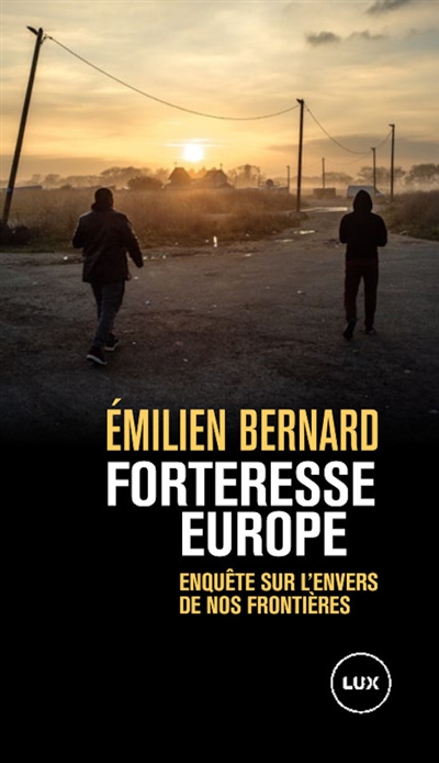 Forteresse Europe : Enquête...