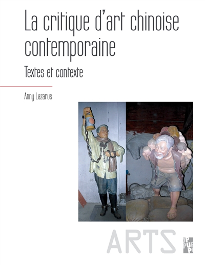 La critique d'art chinoise contemporaine : textes et contexte