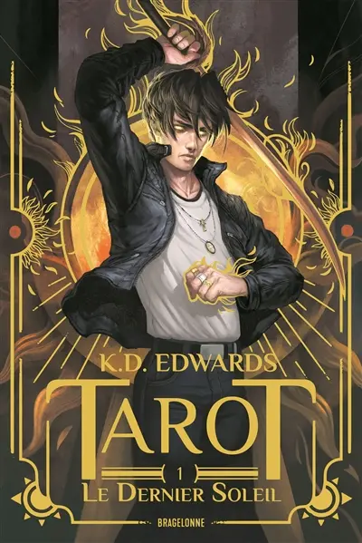 Tarot. Vol. 1. Le dernier soleil