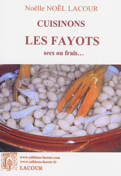 Cuisinons les fayots : secs ou frais...