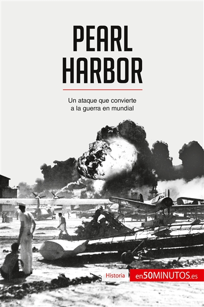 Pearl Harbor : Un ataque...