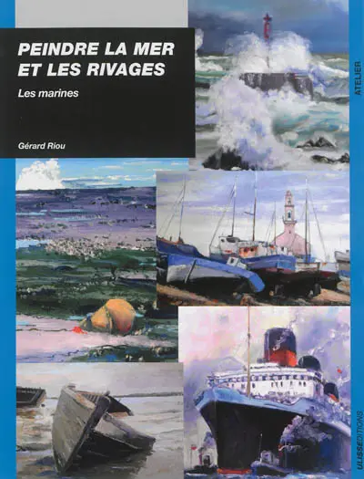 Peindre la mer et les rivages : les marines