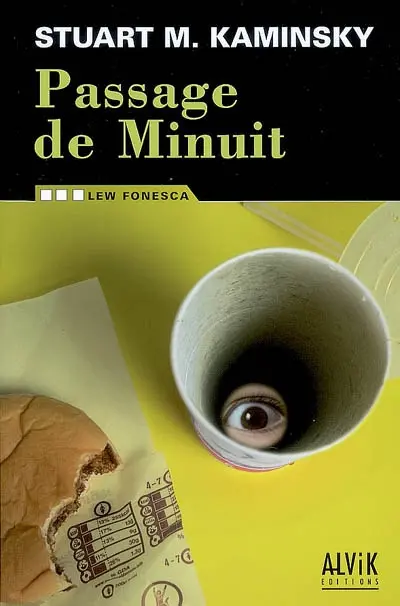 Lew Fonesca. Vol. 3. Passage de minuit