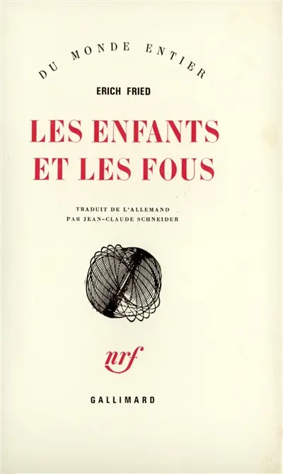 Les enfants et les fous