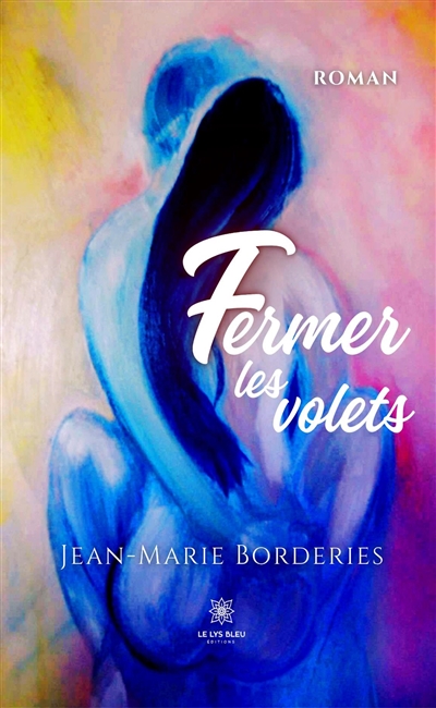 Fermer les volets
