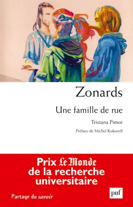 Zonards : une famille de rue