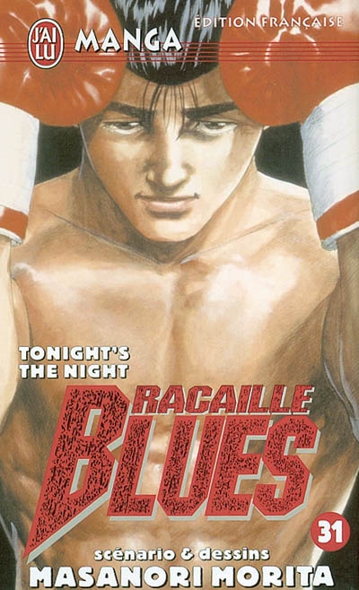 Racaille blues. Vol. 31. Tonight's the night