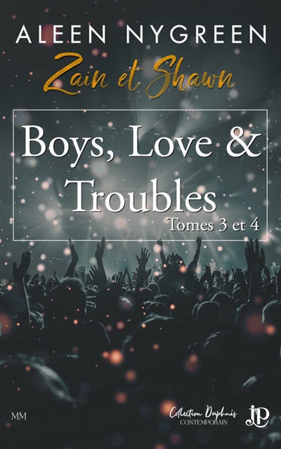 Boys, Love & Troubles Tome 3 et 4