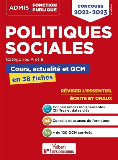 Politiques sociales : catégories A et B : cours, actualité et QCM en 38 fiches, concours 2022-2023