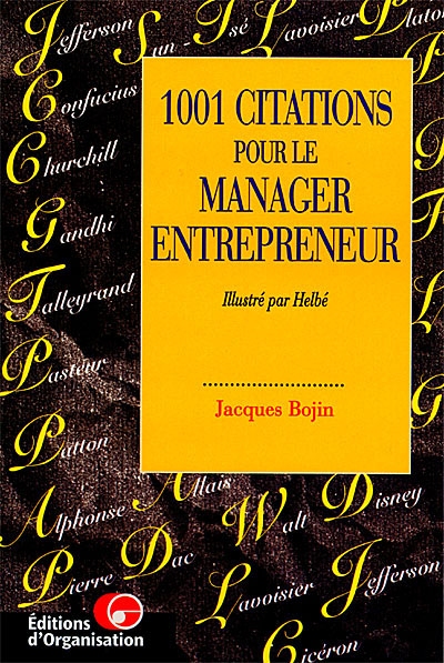 1001 citations pour le manager entrepreneur