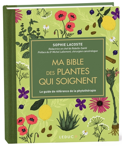 Ma bible des plantes qui...