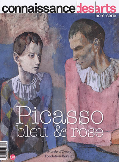 Picasso : bleu & rose : Musée d'Orsay, Fondation Beyeler