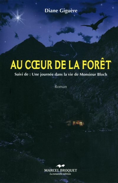 Au coeur de la forêt