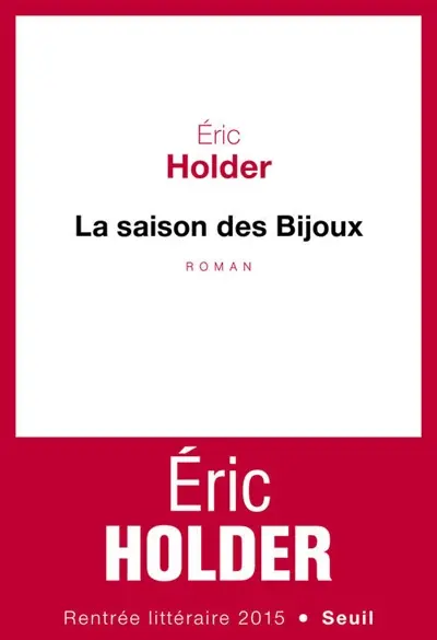 La saison des bijoux