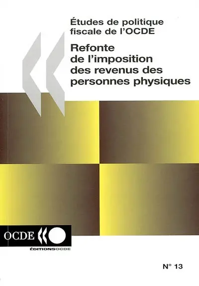 Refonte de l'imposition des revenus des personnes physiques