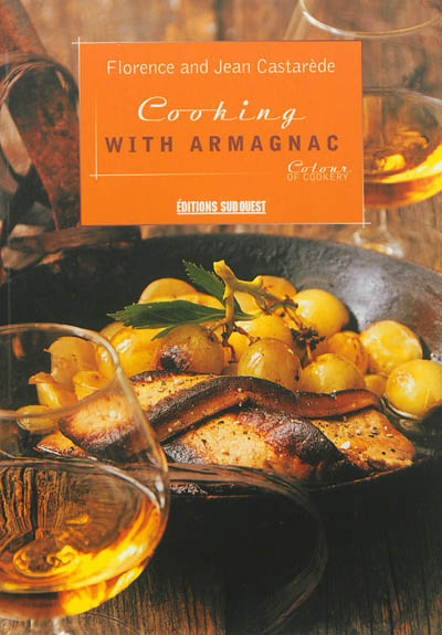 Cooking with armagnac