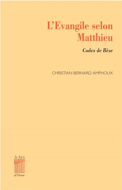 L'Evangile selon Matthieu : codex de Bèze