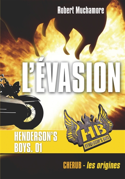 HB Henderson's boys. Vol. 1. L'évasion