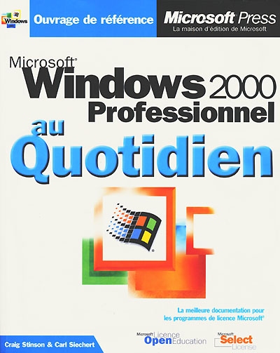 Microsoft Windows 2000 professionnel au quotidien
