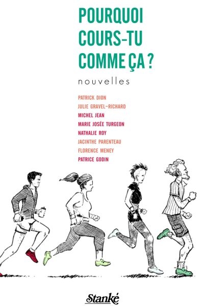 Pourquoi cours-tu comme ça ?