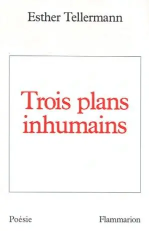 Trois plans inhumains